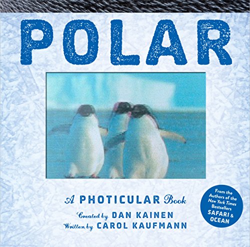 Polar: A Photicular Book von Workman Publishing