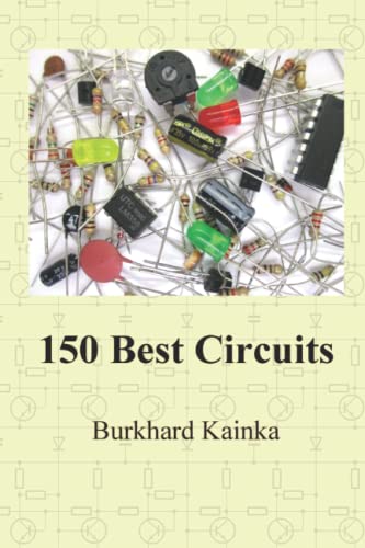 150 Best Circuits 150 Best Circuits von Independently published