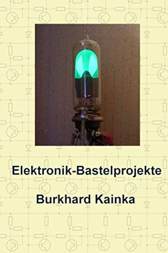 Elektronik-Bastelprojekte