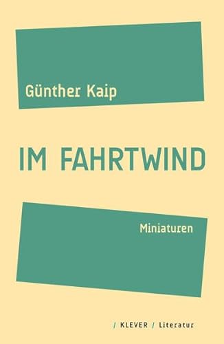 Im Fahrtwind: Miniaturen