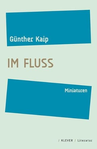 Im Fluss: Miniaturen