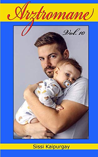 Arztromane Vol. 10: Babyalarm