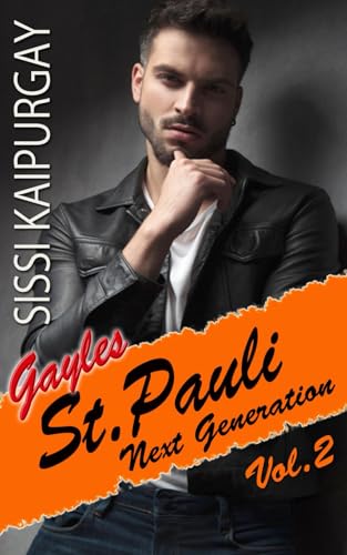 Gayles St. Pauli – Next Generation Vol. 2 Gayles St. Pauli – Next Generation Vol. 2 von Independently published