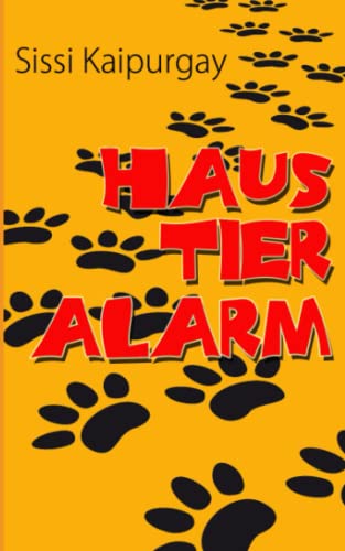 Haustieralarm Haustieralarm von CreateSpace Independent Publishing Platform