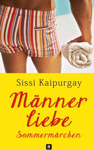 Männerliebe Sommermärchen Männerliebe Sommermärchen