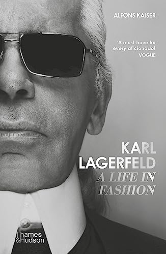 Karl Lagerfeld: A Life in Fashion von Thames & Hudson
