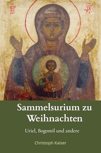 Sammelsurium zu Weihnachten: Uriel und andere