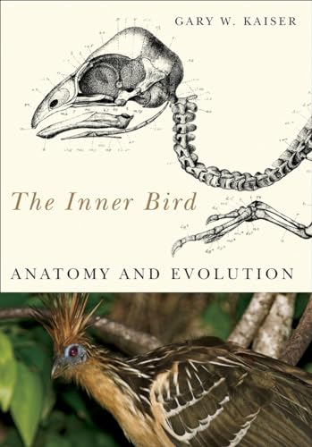 The Inner Bird: Anatomy and Evolution von UBC Press