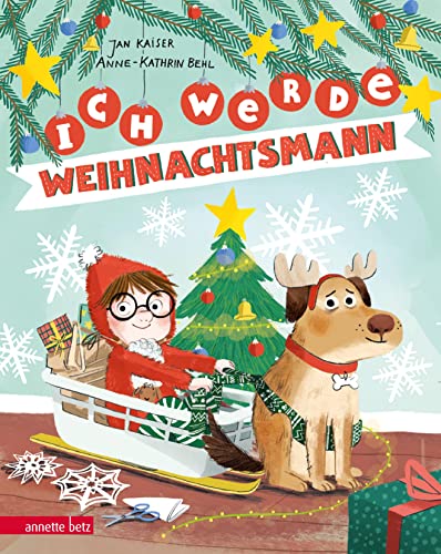 Ich werde Weihnachtsmann: Bilderbuch