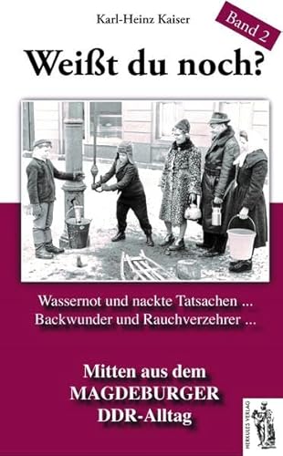 Weißt du noch? Mitten aus dem Magdeburger DDR-Alltag: Geschichten und Anekdoten Band 2 von Herkules
