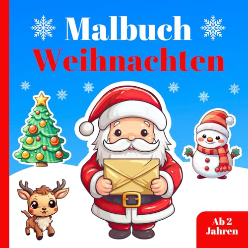 Weihnachten Malbuch ab 2 Jahren: Weihnachtsmalbuch für Kinder mit 50 Motiven zum Ausmalen und Kritzeln | Ausmalbuch für Kleinkinder | Kritzelbuch für Mädchen und Jungen