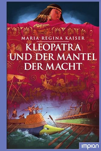 Kleopatra und der Mantel der Macht Kleopatra und der Mantel der Macht