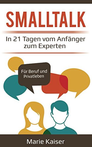 Smalltalk - In 21 Tagen vom Anfänger zum Experten von Independently published