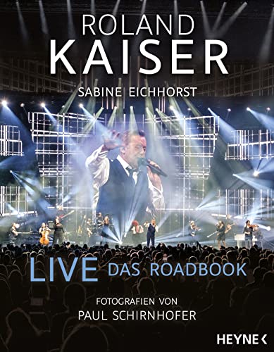 Live – Das Roadbook von Heyne Verlag