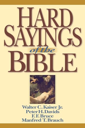 Hard Sayings of the Bible von IVP Academic