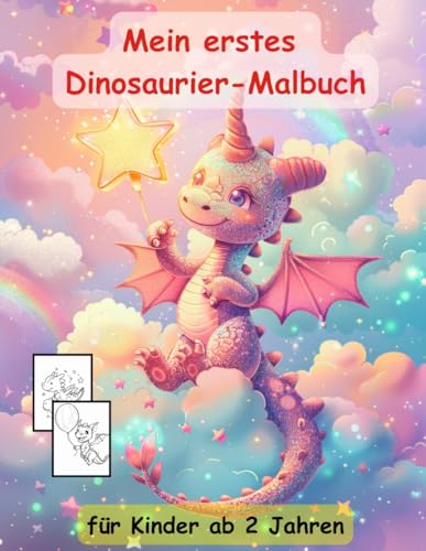 Dinosaurier -mein erstes Malbuch für Kinder ab 2 Jahren -50 wunderschöne Motive: ein Muss für alle Dino-Liebhaber ab 2 Jahren zum Ausmalen, Kritzeln ... mit einzigartigen Motiven als Ausmalbuch Dinosaurier -mein erstes Malbuch für Kinder ab 2 Jahren -50 wunderschöne Motive: ein Muss für alle Dino-Liebhaber ab 2 Jahren zum Ausmalen, Kritzeln ... mit einzigartigen Motiven als Ausmalbuch von Independently published