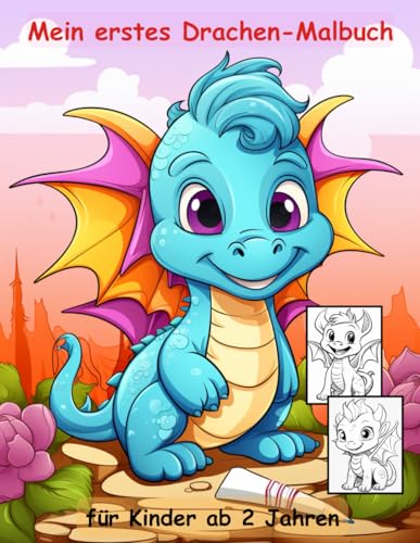 Drachen -mein erstes Malbuch für Kinder ab 2 Jahren -50 wunderschöne Motive -ein Muss für alle Drachen-Liebhaber ab 2 Jahren: -zum Ausmalen, Kritzeln ... -magisches Malbuch zum Zeitvertreib Drachen -mein erstes Malbuch für Kinder ab 2 Jahren -50 wunderschöne Motive -ein Muss für alle Drachen-Liebhaber ab 2 Jahren: -zum Ausmalen, Kritzeln ... -magisches Malbuch zum Zeitvertreib von Independently published