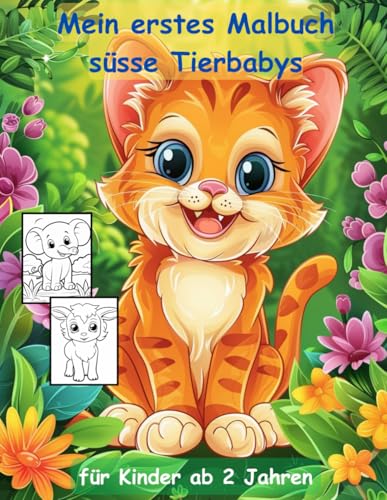 Tier-Babys -mein erstes Malbuch für Kinder ab 2 Jahren -50 wunderschöne Motive -ein Muss für alle Tierbaby-Liebhaber ab 2 Jahren: -zum Ausmalen, ... -magisches Malbuch zum Zeitvertreib Tier-Babys -mein erstes Malbuch für Kinder ab 2 Jahren -50 wunderschöne Motive -ein Muss für alle Tierbaby-Liebhaber ab 2 Jahren: -zum Ausmalen, ... -magisches Malbuch zum Zeitvertreib von Independently published
