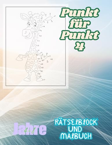 von Punkt zu Punkt -süsse Tiere -Rätselblock und Malbuch in einem -für Kinder von 4-8 Jahren -30 wunderschöne Motive: Schwierigkeit leicht :das ... für Jungen und Mädchen -bis zu 50 Punkte! von Punkt zu Punkt -süsse Tiere -Rätselblock und Malbuch in einem -für Kinder von 4-8 Jahren -30 wunderschöne Motive: Schwierigkeit leicht :das ... für Jungen und Mädchen -bis zu 50 Punkte! von Independently published