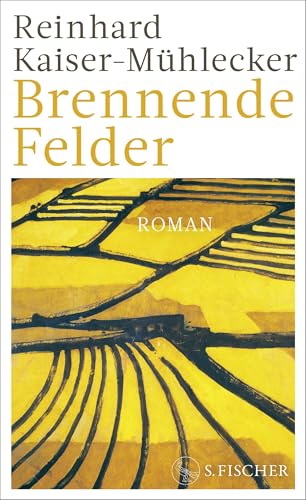 Brennende Felder: Roman | Shortlist Österreichischer Buchpreis 2024