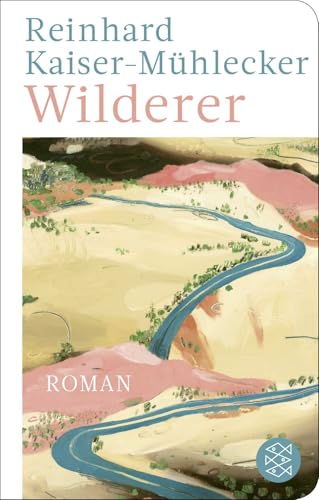 Wilderer: Roman | Ausgezeichnet mit dem Bayerischen Buchpreis 2022