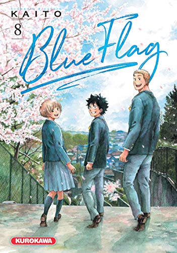 Blue Flag - tome 8 (8) von KUROKAWA