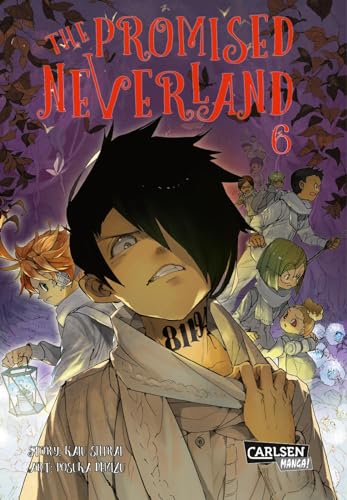 The Promised Neverland 6: Ein aufwühlendes Manga-Horror-Mystery-Spektakel! von Carlsen Verlag GmbH