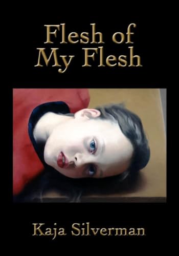 Flesh of My Flesh von Stanford University Press