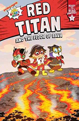 Red Titan and the Floor of Lava (Ryan's World: Ready-To-Read Graphics, Level 1)