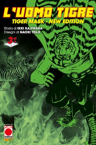 L'Uomo Tigre. Tiger Mask. New edition (Vol. 3) (Planet manga) von Panini Comics