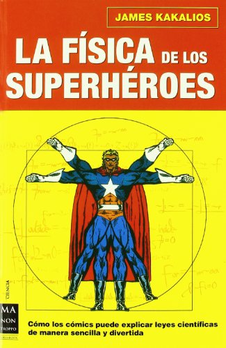 FISICA DE LOS SUPERHEROES