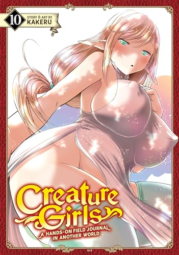 Creature Girls 10: A Hands-On Field Journal in Another World (Creature Girls: A Hands-On Field Journal in Another World, Band 10) von Ghost Ship