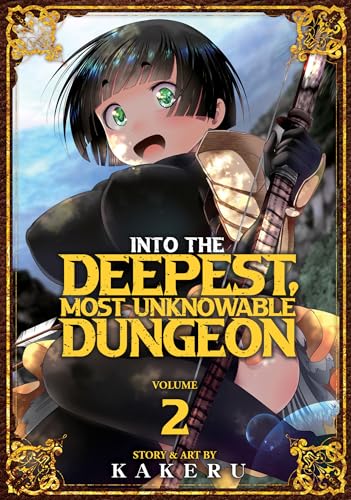 Into the Deepest, Most Unknowable Dungeon Vol. 2 von Seven Seas