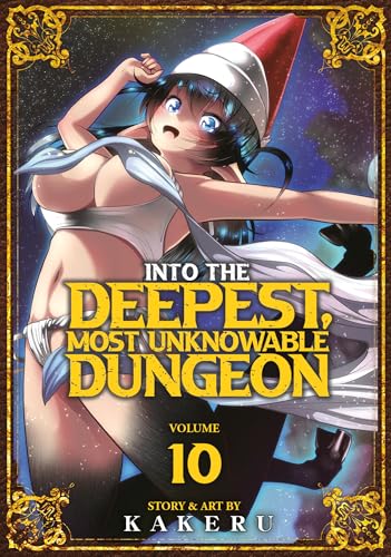 Into the Deepest, Most Unknowable Dungeon Vol. 10 von Ghost Ship