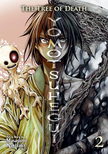 The Tree of Death: Yomotsuhegui Vol. 2: Yomotsuhegui 2 (Yomotsuhegui: Scions of the Underworld, Band 2) von Seven Seas