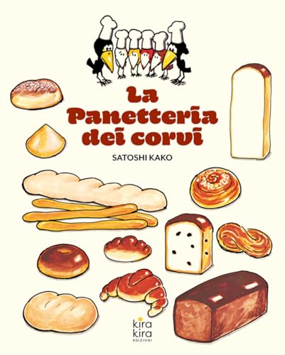La panetteria dei corvi von Kira Kira