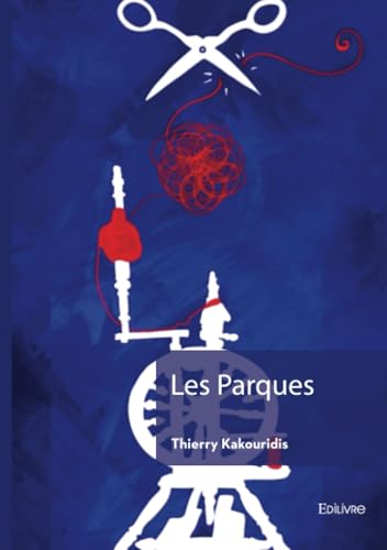 Les Parques von Edilivre