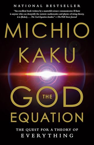 The God Equation: The Quest for a Theory of Everything von Anchor Books