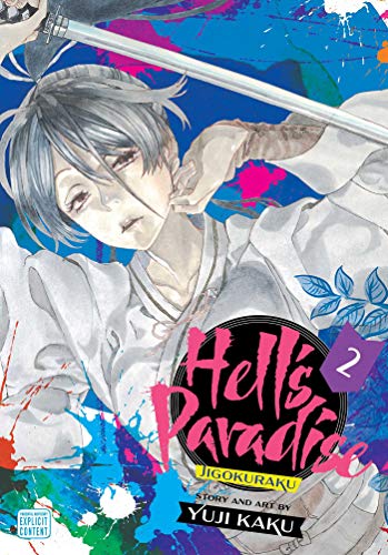 Hell's Paradise: Jigokuraku, Vol. 2 (HELLS PARADISE JIGOKURAKU GN, Band 2) von Simon & Schuster