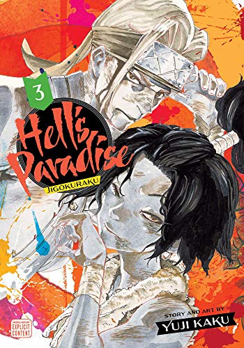 Hell's Paradise: Jigokuraku, Vol. 3 (HELLS PARADISE JIGOKURAKU GN, Band 3)