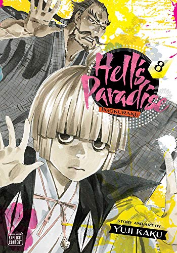 Hell's Paradise: Jigokuraku, Vol. 8 (HELLS PARADISE JIGOKURAKU GN, Band 8) von Simon & Schuster