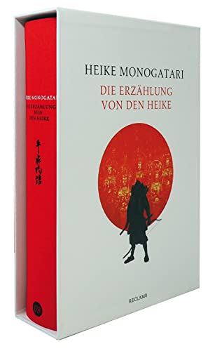 Heike monogatari: Die Erzählung von den Heike. Vorzugsausgabe von Reclam, Philipp, jun. GmbH, Verlag