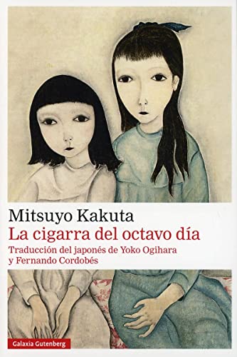 La cigarra del octavo día- Rústica (Narrativa) von GALAXIA