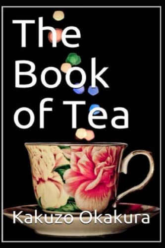 The Book of Tea by Okakura Kakuzo(illustrated)