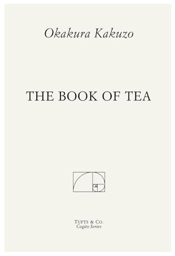 The Book of Tea von Independently published