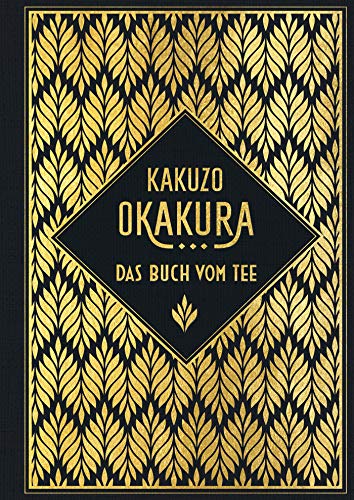 Das Buch vom Tee: Leinen mit Goldprägung von NIKOL