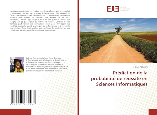 Prédiction de la probabilité de réussite en Sciences Informatiques von Éditions universitaires européennes