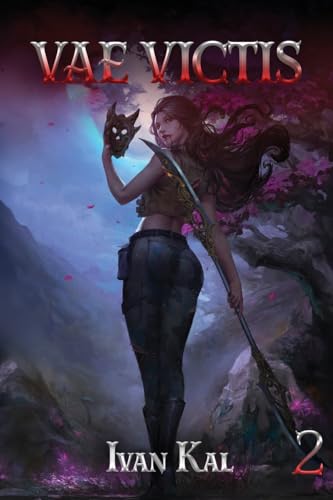 Vae Victis 2: An Apocalypse LitRPG von Podium Publishing