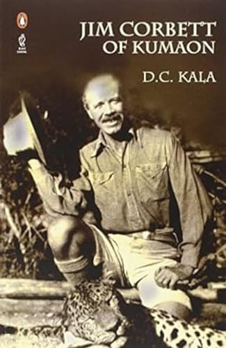 Jim Corbett of Kumaon von Penguin Books India Pvt Ltd