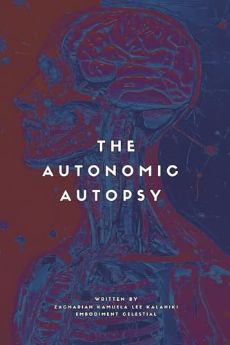 The Autonomic Autopsy von Bookbaby